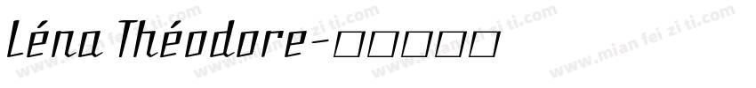 Léna Théodore字体转换